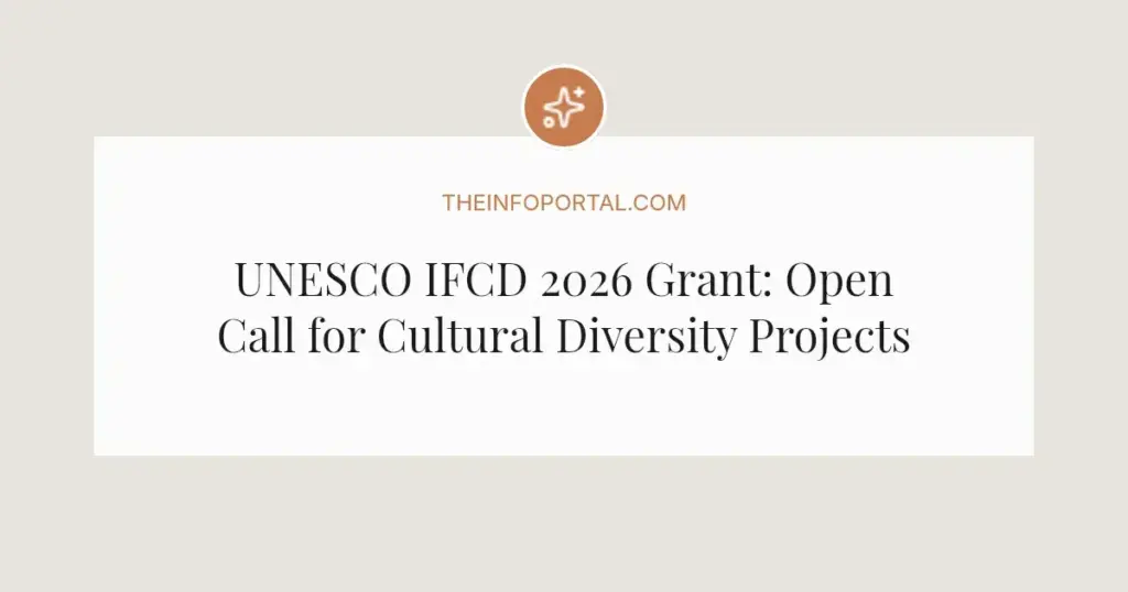 UNESCO IFCD 2026 Grant: Open Call for Cultural Diversity Projects