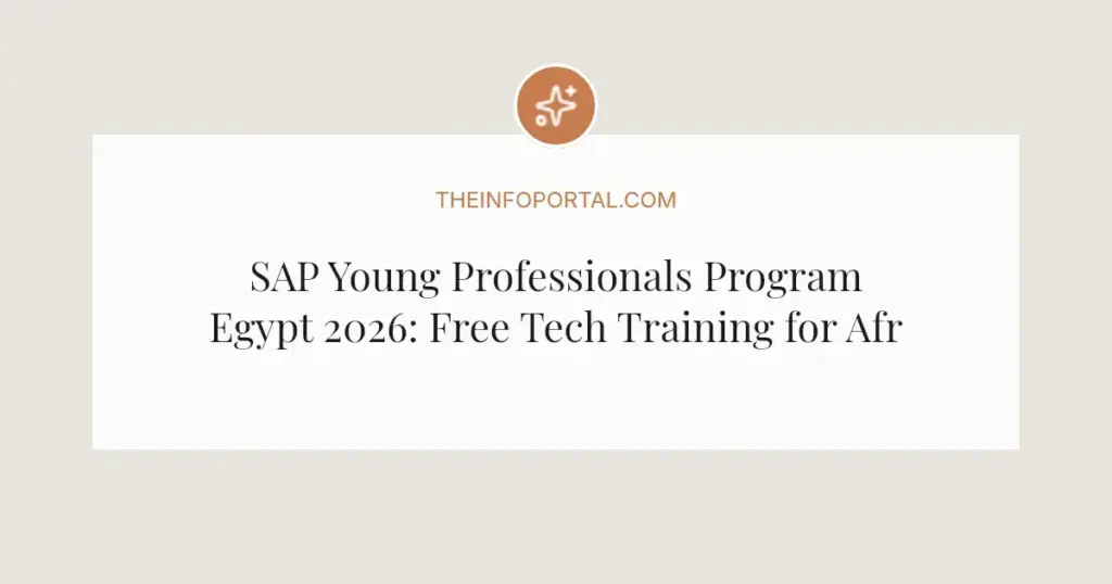 SAP Young Professionals Program Egypt 2026: Free Tech Training for African Graduates