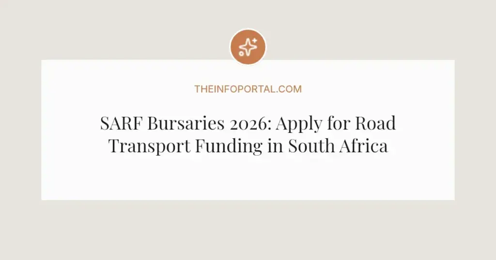 SARF Bursaries 2026: Apply for Road Transport Funding in South Africa