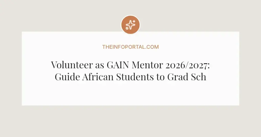 Volunteer as GAIN Mentor 2026/2027: Guide African Students to Grad School