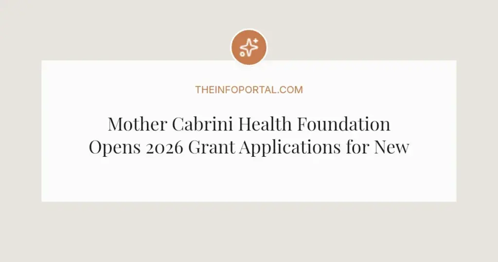 Mother Cabrini Health Foundation Opens 2026 Grant Applications for New York Nonprofits