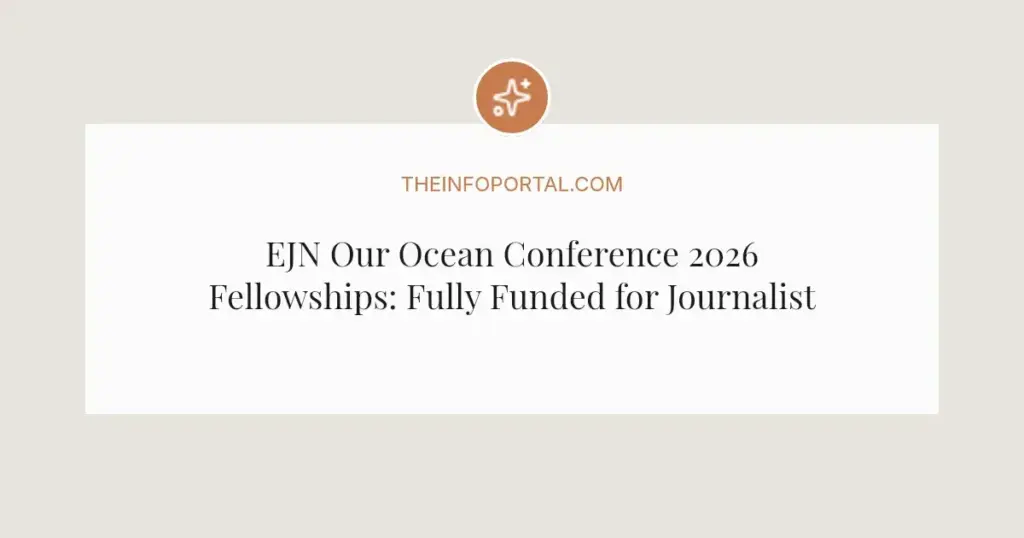 EJN Our Ocean Conference 2026 Fellowships: Fully Funded for Journalists