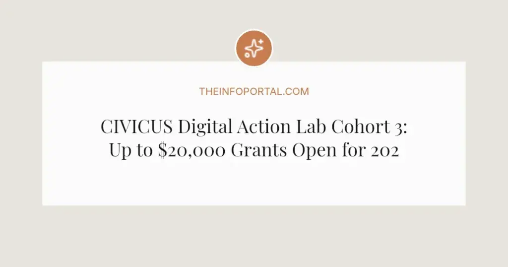 CIVICUS Digital Action Lab Cohort 3: Up to $20,000 Grants Open for 2026