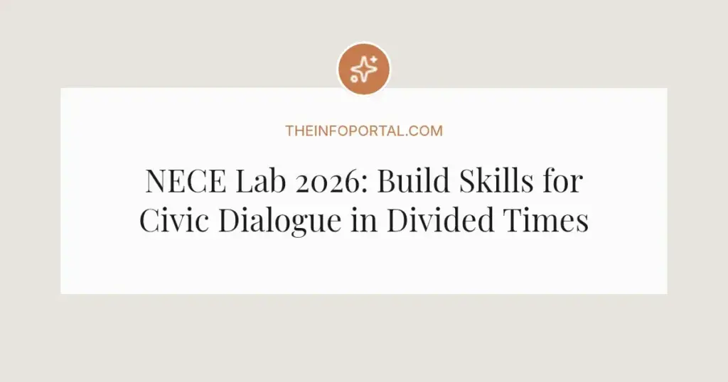NECE Lab 2026: Build Skills for Civic Dialogue in Divided Times