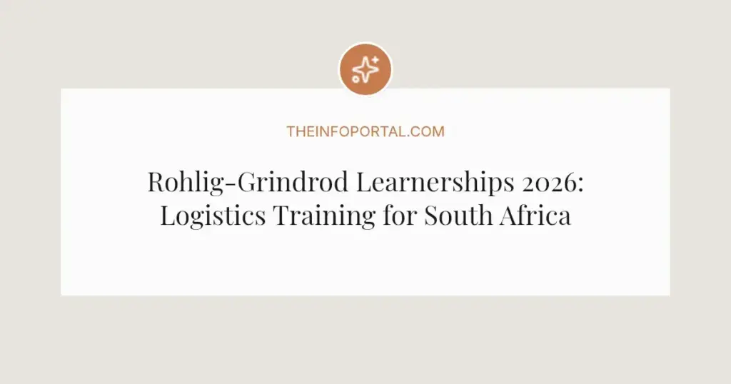 Rohlig-Grindrod Learnerships 2026: Logistics Training for South African Youth
