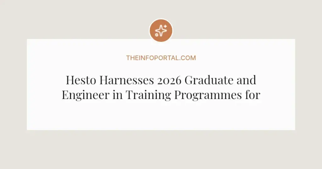 Hesto Harnesses 2026 Graduate and Engineer in Training Programmes for South Africans