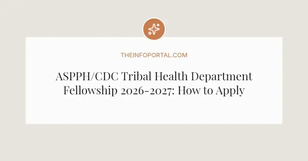 ASPPH/CDC Tribal Health Department Fellowship 2026-2027: How to Apply