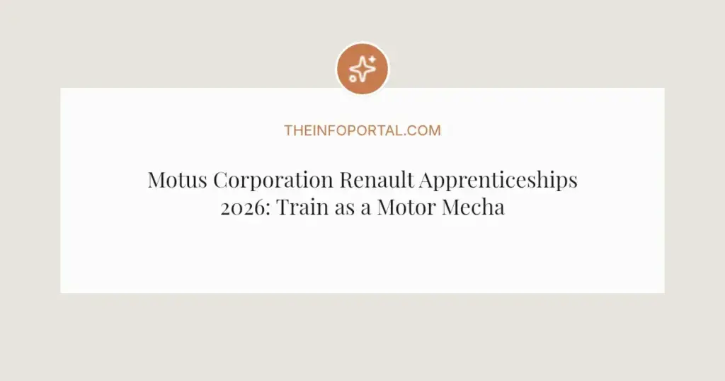 Motus Corporation Renault Apprenticeships 2026: Train as a Motor Mechanic