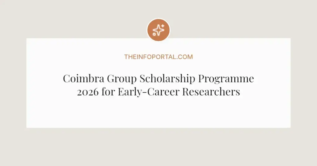 Coimbra Group Scholarship Programme 2026 for Early-Career Researchers