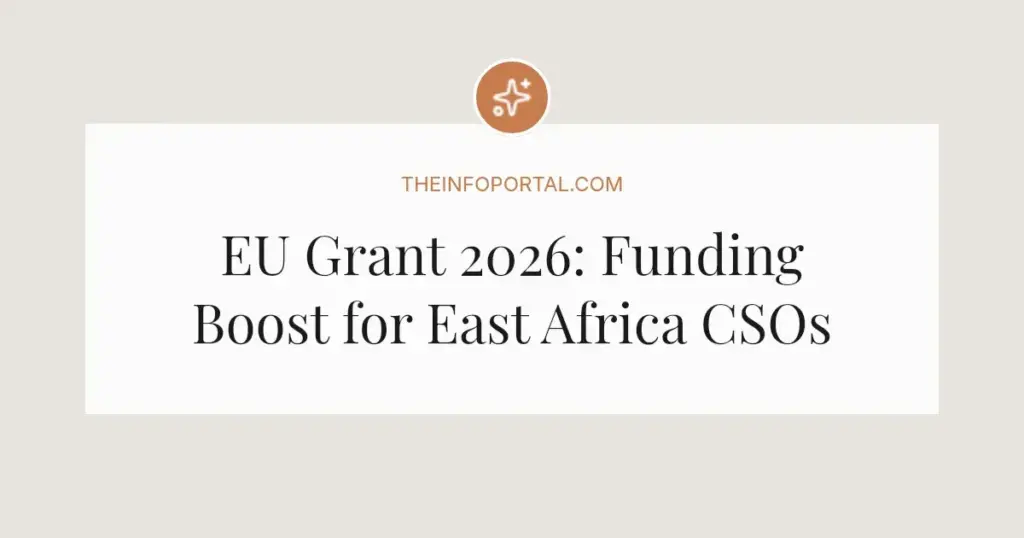 EU Grant 2026: Funding Boost for East Africa CSOs