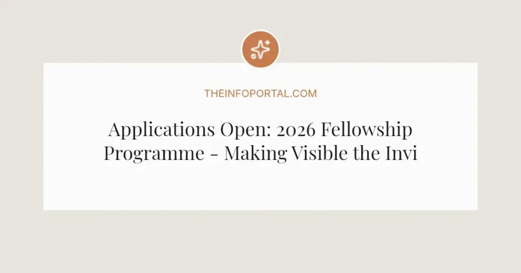 Applications Open: 2026 Fellowship Programme - Making Visible the Invisible in Utrecht
