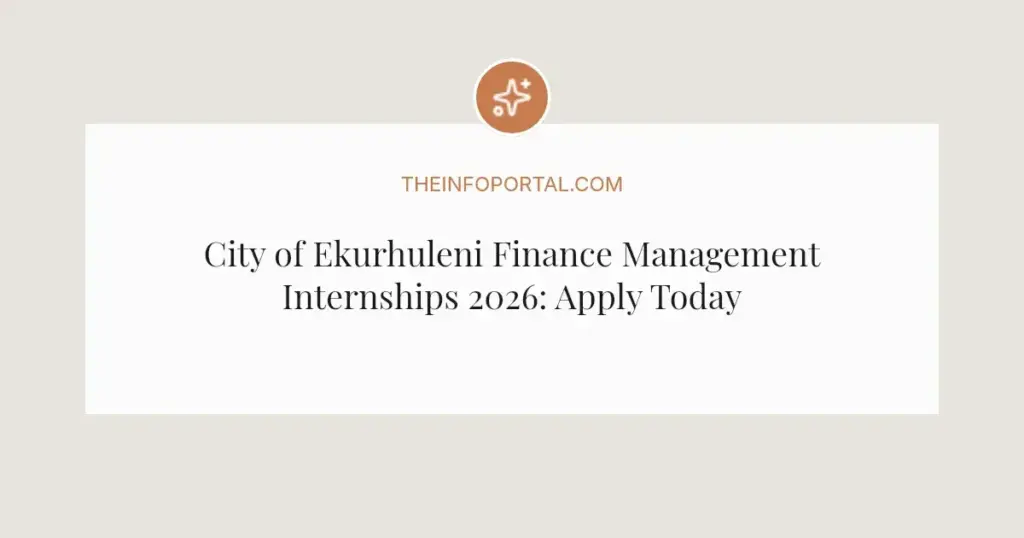 City of Ekurhuleni Finance Management Internships 2026: Apply Today