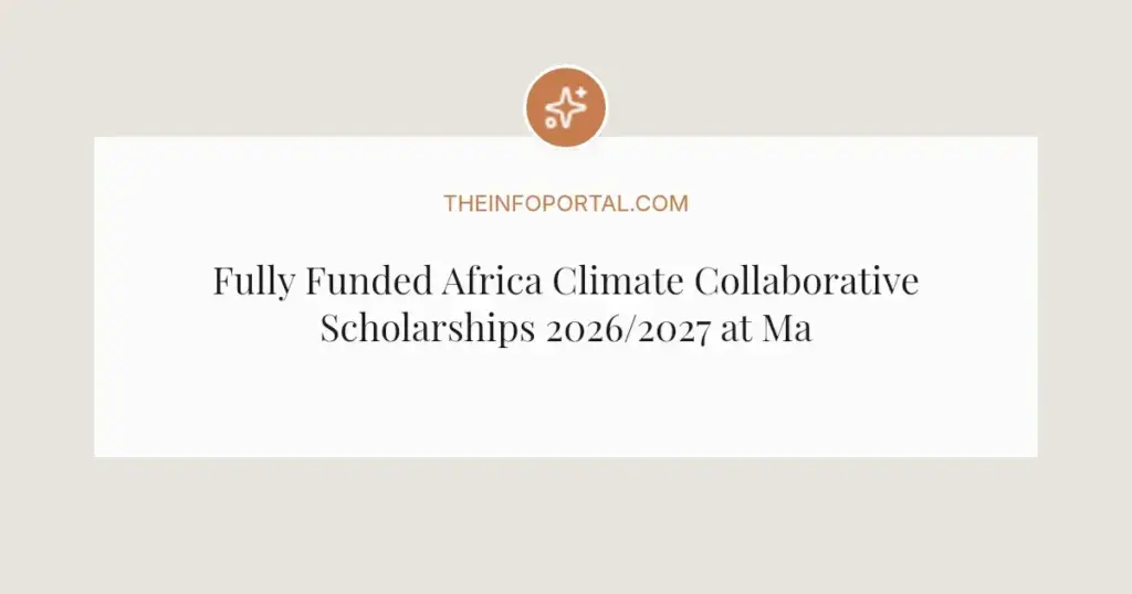 Fully Funded Africa Climate Collaborative Scholarships 2026/2027 at Makerere University