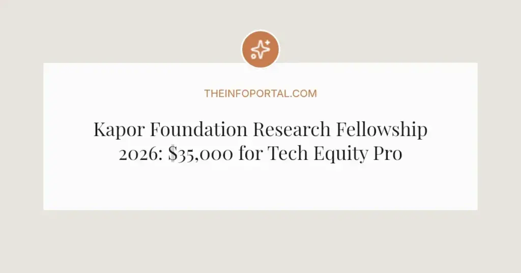 Kapor Foundation Research Fellowship 2026: $35,000 for Tech Equity Projects