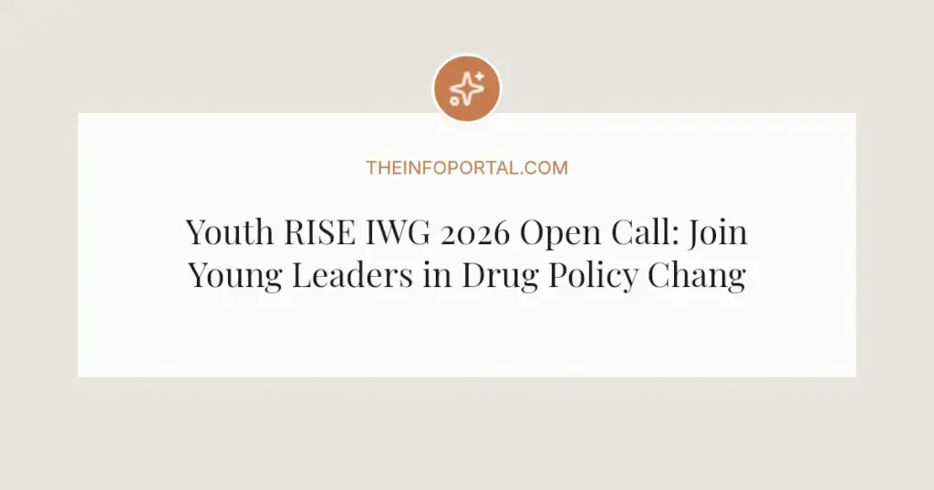 Youth RISE IWG 2026 Open Call: Join Young Leaders in Drug Policy Change