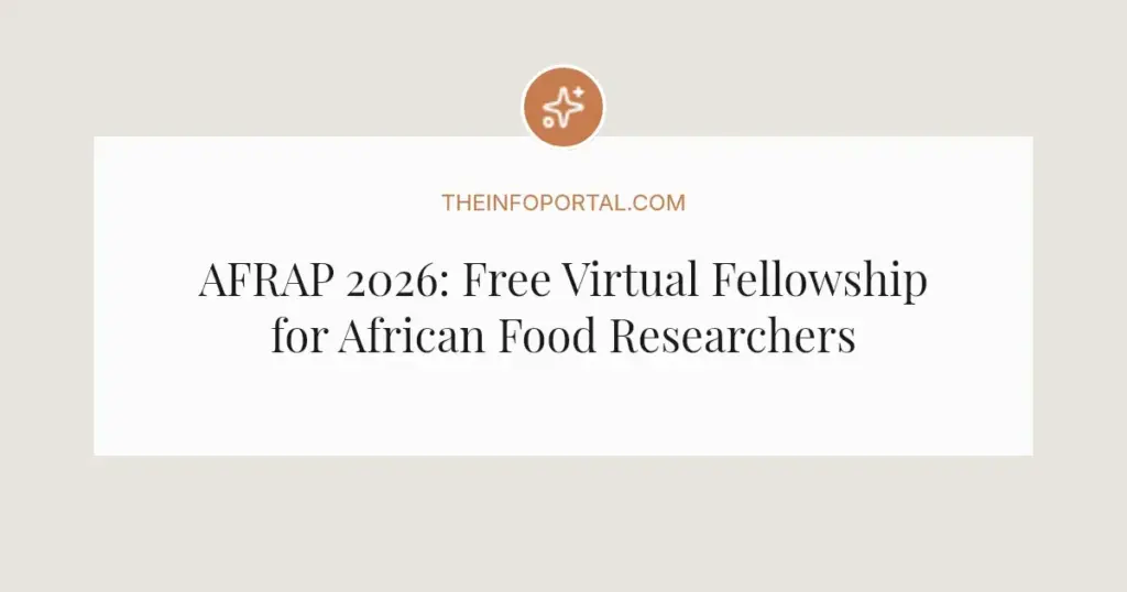 AFRAP 2026: Free Virtual Fellowship for African Food Researchers