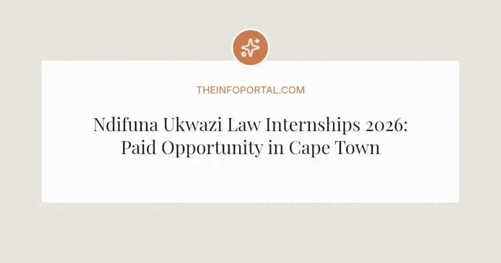 Ndifuna Ukwazi Law Internships 2026: Paid Opportunity in Cape Town