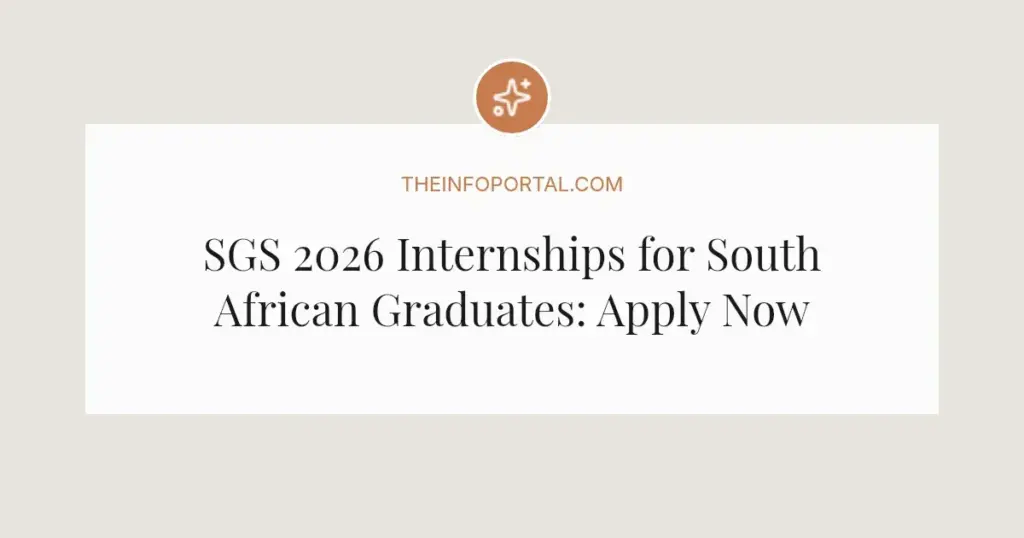 SGS 2026 Internships for South African Graduates: Apply Now
