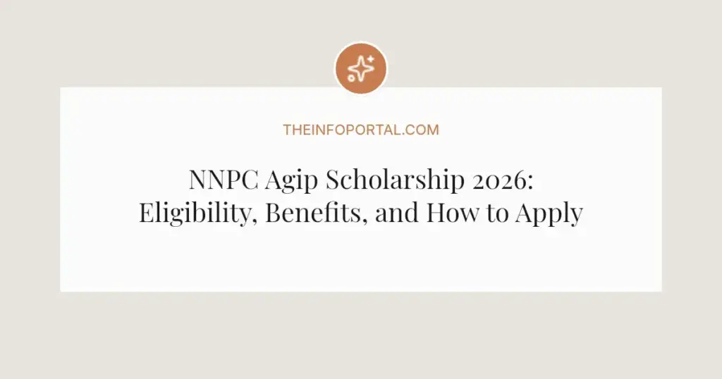 NNPC Agip Scholarship 2026: Eligibility, Benefits, and How to Apply