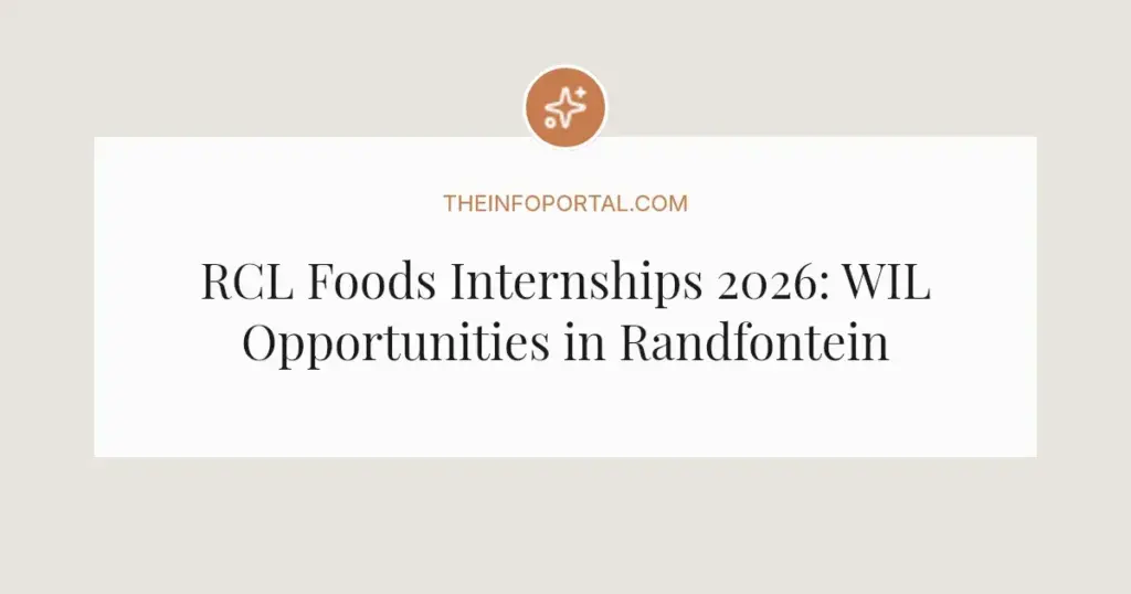 RCL Foods Internships 2026: WIL Opportunities in Randfontein