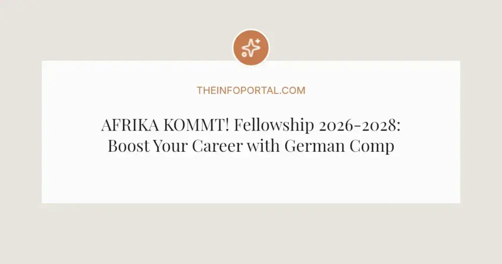 AFRIKA KOMMT! Fellowship 2026-2028: Boost Your Career with German Companies