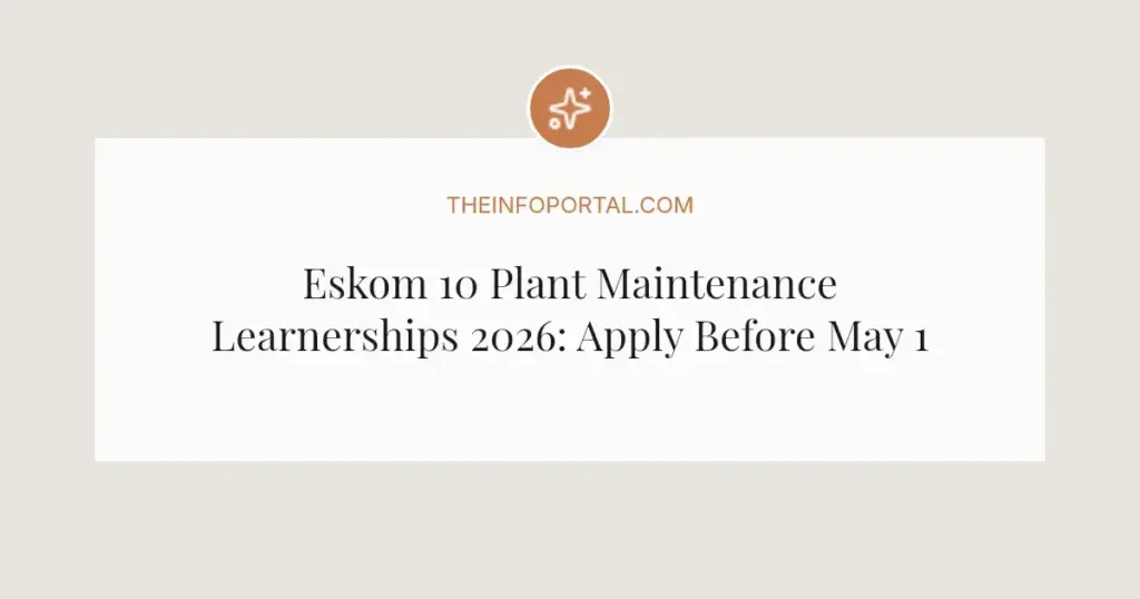 Eskom 10 Plant Maintenance Learnerships 2026: Apply Before May 1