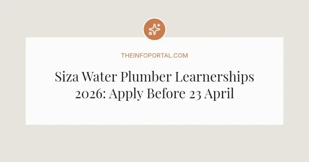 Siza Water Plumber Learnerships 2026: Apply Before 23 April
