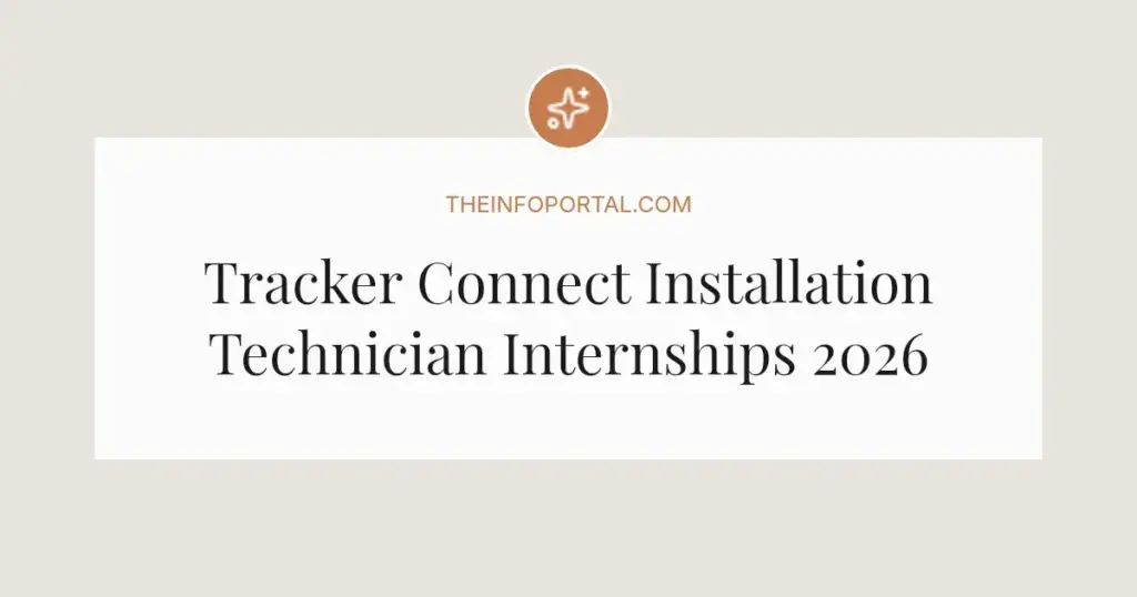 Tracker Connect Installation Technician Internships 2026