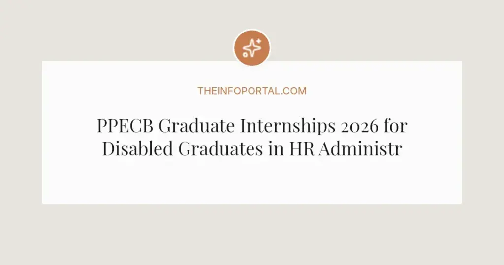 PPECB Graduate Internships 2026 for Disabled Graduates in HR Administration - Nelspruit