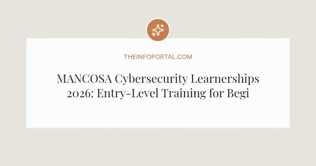MANCOSA Cybersecurity Learnerships 2026: Entry-Level Training for Beginners