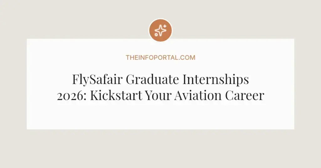 FlySafair Graduate Internships 2026: Kickstart Your Aviation Career