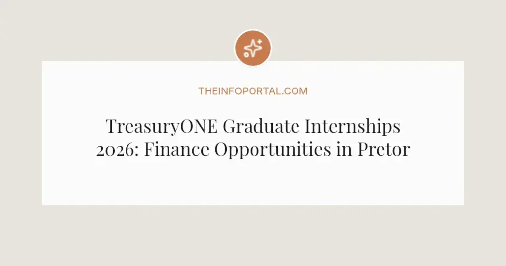 TreasuryONE Graduate Internships 2026: Finance Opportunities in Pretoria
