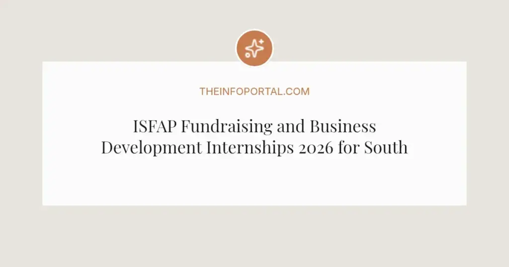 ISFAP Fundraising and Business Development Internships 2026 for South African Youth