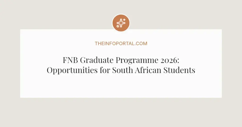 FNB Graduate Programme 2026: Opportunities for South African Students