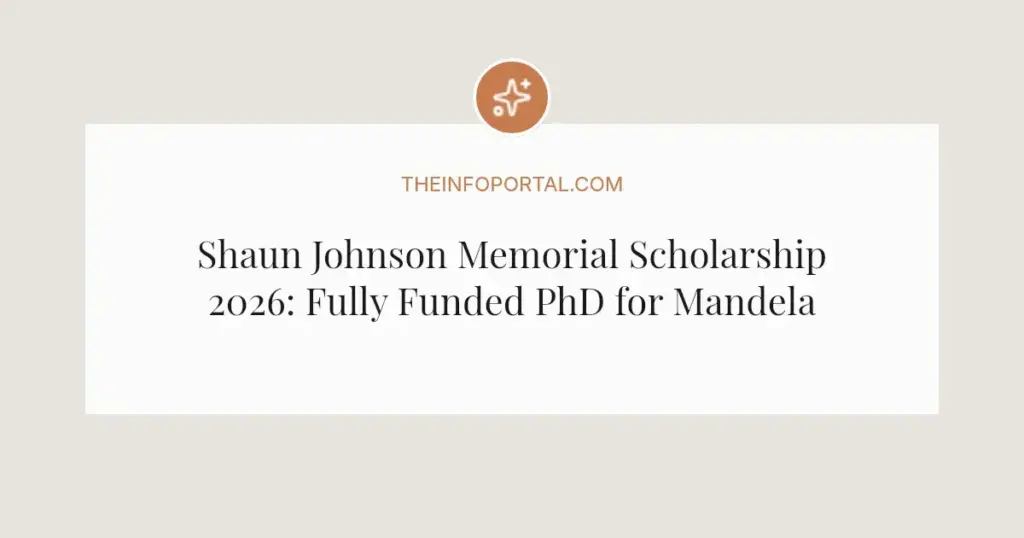 Shaun Johnson Memorial Scholarship 2026: Fully Funded PhD for Mandela Rhodes Alumni
