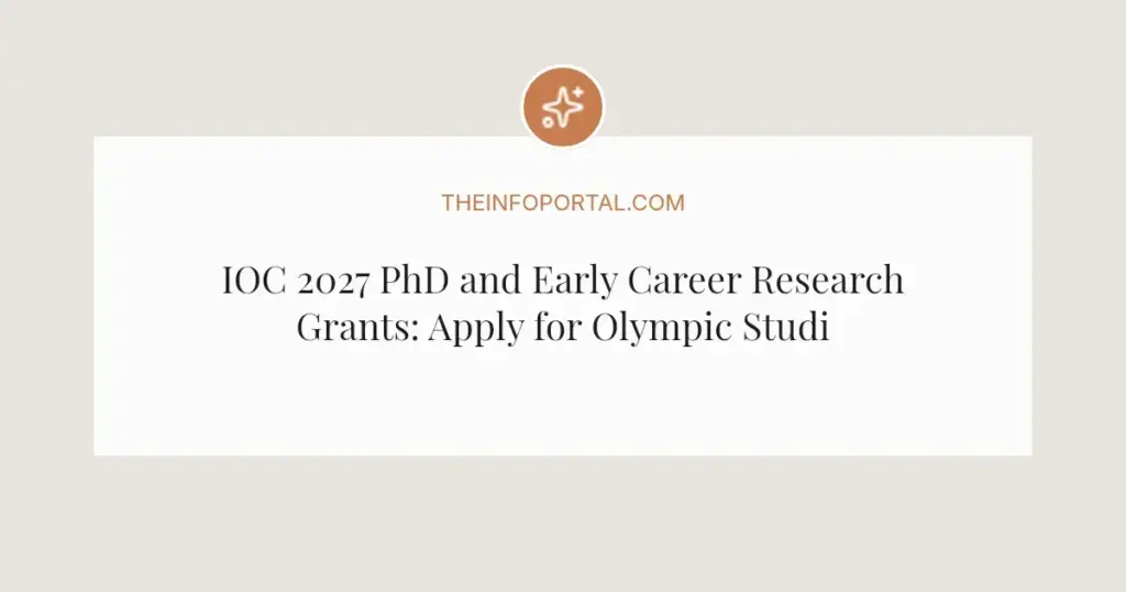 IOC 2027 PhD and Early Career Research Grants: Apply for Olympic Studies Funding