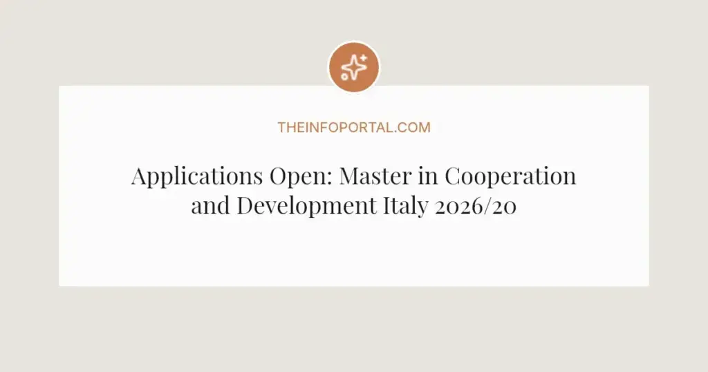 Applications Open: Master in Cooperation and Development Italy 2026/2027