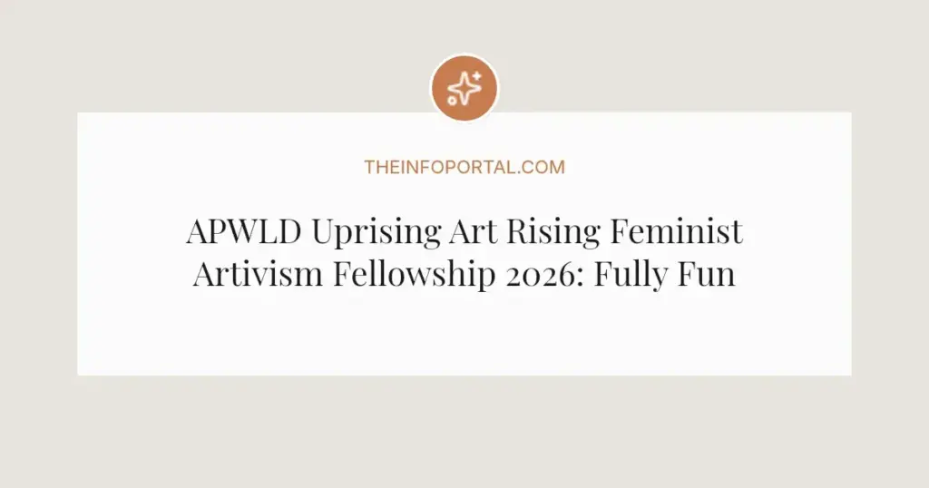 APWLD Uprising Art Rising Feminist Artivism Fellowship 2026: Fully Funded Call for Artists