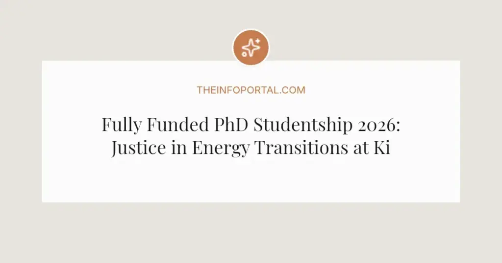 Fully Funded PhD Studentship 2026: Justice in Energy Transitions at King's College London
