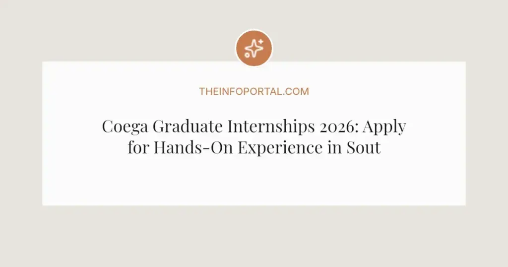 Coega Graduate Internships 2026: Apply for Hands-On Experience in South Africa