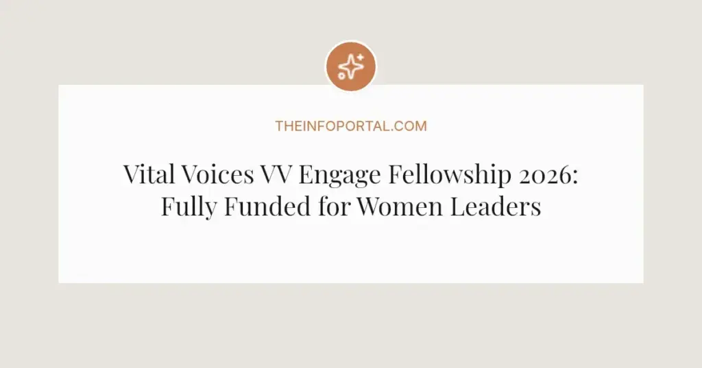 Vital Voices VV Engage Fellowship 2026: Fully Funded for Women Leaders