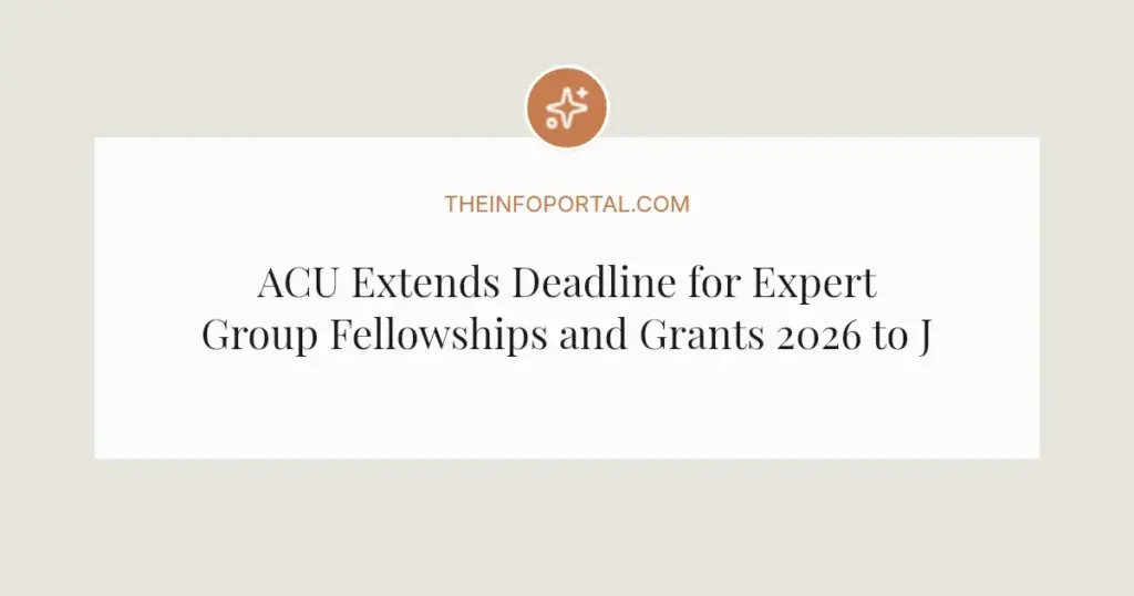 ACU Extends Deadline for Expert Group Fellowships and Grants 2026 to June 9
