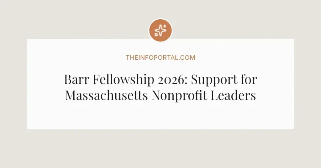 Barr Fellowship 2026: Support for Massachusetts Nonprofit Leaders