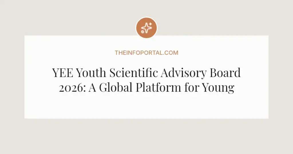 YEE Youth Scientific Advisory Board 2026: A Global Platform for Young Environmental Leaders