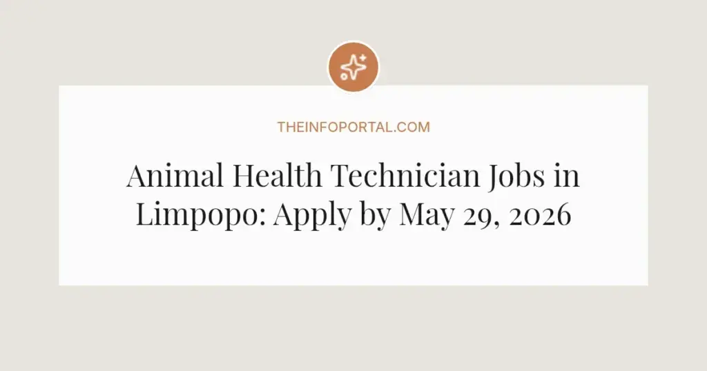Animal Health Technician Jobs in Limpopo: Apply by May 29, 2026