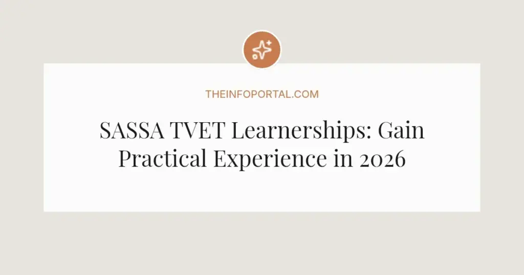 SASSA TVET Learnerships: Gain Practical Experience in 2026