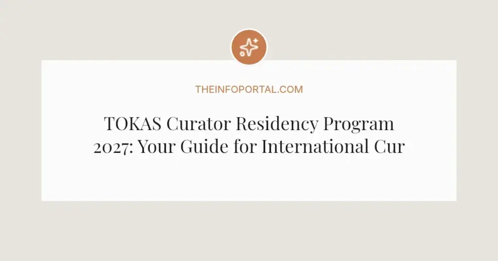 TOKAS Curator Residency Program 2027: Your Guide for International Curators
