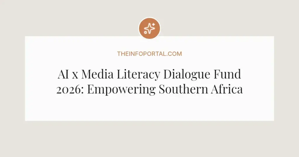 AI x Media Literacy Dialogue Fund 2026: Empowering Southern Africa