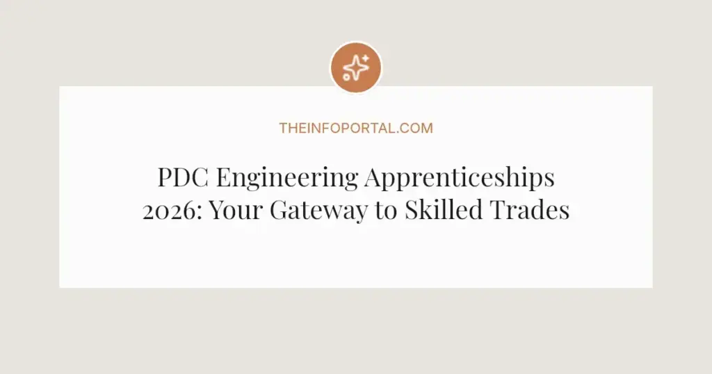 PDC Engineering Apprenticeships 2026: Your Gateway to Skilled Trades