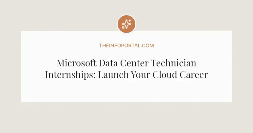 Microsoft Data Center Technician Internships: Launch Your Cloud Career in South Africa 2026